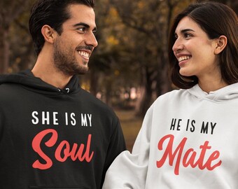 She Is My Soul - He Is My Mate | Valentine's Day Gift | Matching Valentines Sweatshirt | Matching Couples Gift |  Valentines Day Hoodie