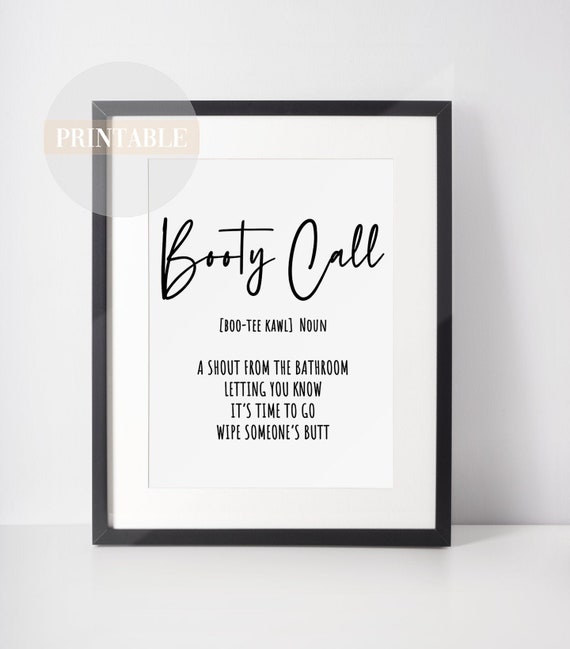Booty Call Definition Print: Funny Bathroom Wall Art (Digital Download)