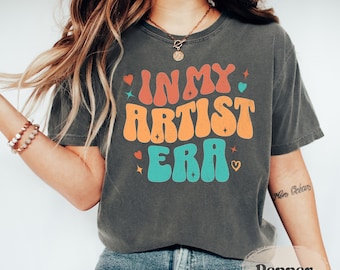 In My Artist Era Shirt | Gift For Artist | Makeup Artist Shirt | Artist Gifts | Art Lover | Art Teacher Shirt | Tattoo Artist | Painter Gift