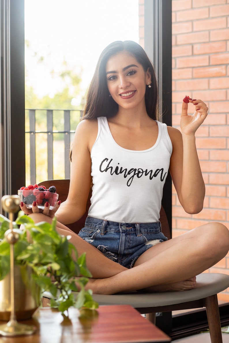 Chingona Latina Tank Top Latin Power Latina Proud Tank - Etsy