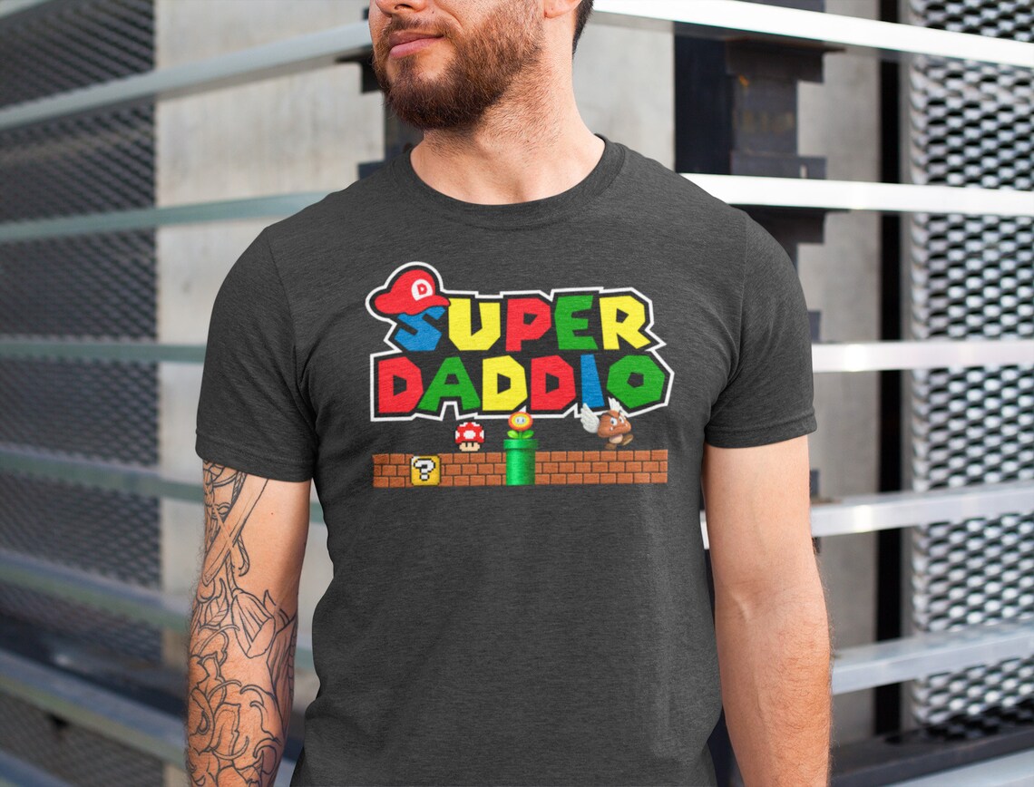 Super Daddio Super Dad Shirt Super Mario Shirt Gamer Dad Etsy