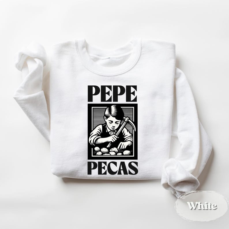 Pepe Pecas Trabalenguas Sweatshirt, Funny Mexican Saying, Funny