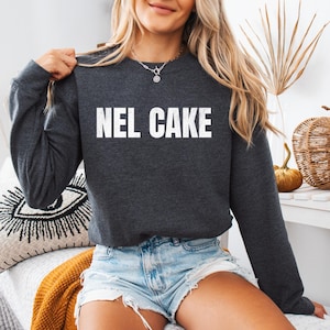 Nel Cake Sweatshirt, Funny Mexican Sayings, Funny Hispanic Latina Hoodie, Mexican Gift,  Hispanic Latina Clothes, Funny Latino Mexican Gift