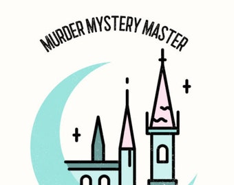 May include: A black and white illustration of a castle with a crescent moon behind it. The text "Murder Mystery Master" is above the castle.
