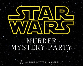 Star Wars Themed Murder Mystery Dinner Party Game 7-8 Player Version