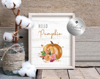 Hello Pumpkin Printable Wall Art, Fall Decor, Autumn Wall Art, Farmhouse Decor, Thanksgiving Decor, Autumn Decor, Pumpkin Decor