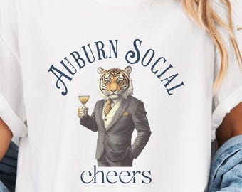 Auburn Social Cheers Shirt, Tiger in Suit Tee, Preppy Martini Party T-Shirt Gift