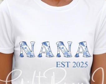 Nana Est. Year Shirt - Blue Toile Floral Grandmother Tee - Bella Canvas Cottagecore Gift