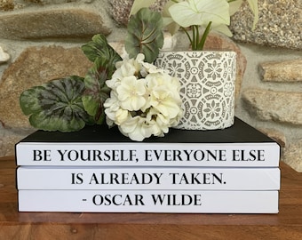 Custom Coffee Table Book Be Yourself Oscar Wilde Quote, Bookcase Décor, Designer Books, Fake books