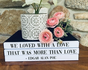 Custom Coffee Table Book Edgar Allan Poe Quote, Bookcase Décor, Minimalist Décor, Wedding Gift, Valentine's Day Gift