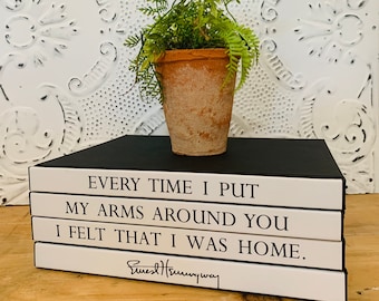 Coffee Table Book Stack featuring Ernest Hemingway's Wisdom on Love and Home, Custom Valentines Day Gift