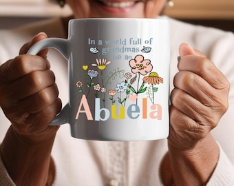Abuela Mug: Floral Grandmother Gift