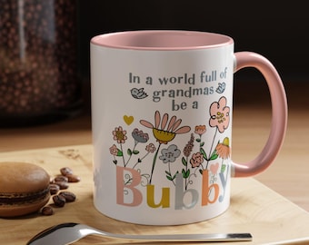 Floral Bubby Coffee Mug | Grandma Gift, Mother's Day