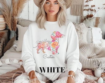 Dachshund Dog Mom Sweatshirt: Customizable Floral Weenie Dog Shirt