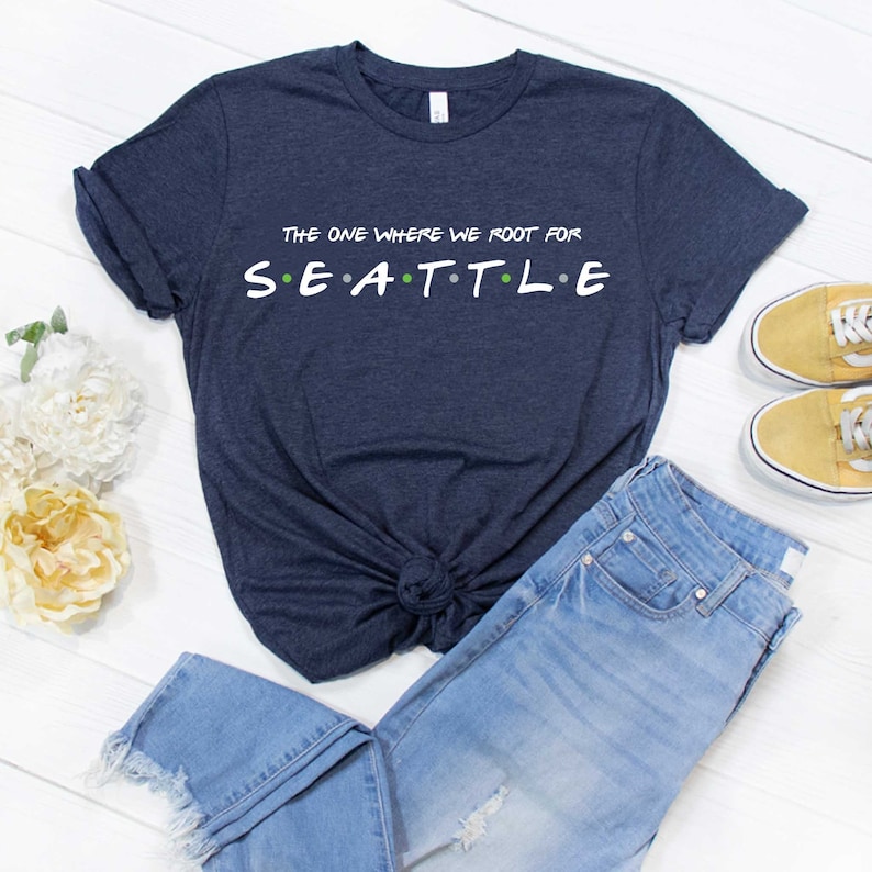 The One Where We Root For Seattle Shirt Seattle Tee Seattle Football Shirt Football T-Shirt Seattle Fan Tee Seattle Football Gear image 1