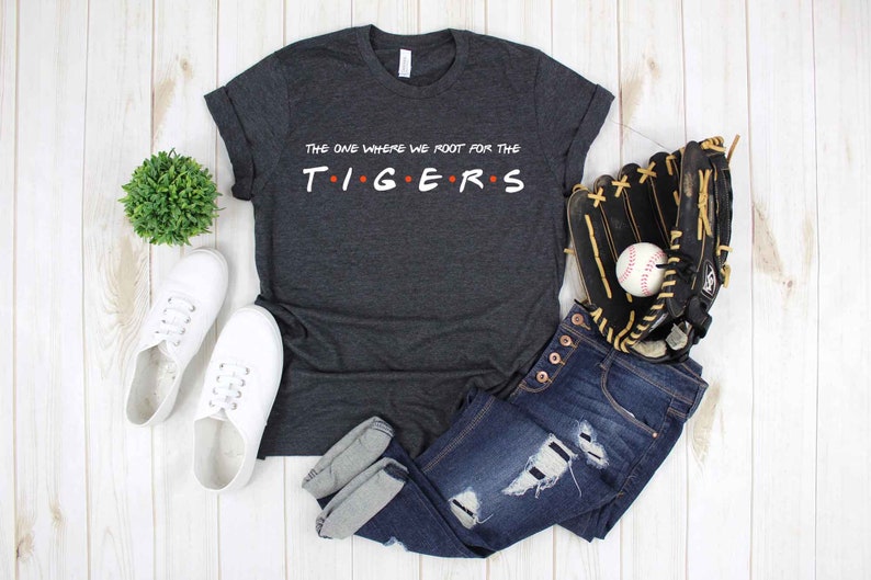 Baseball Fan T-Shirt Tigers Tee Tigers Gear The One Where We Root For The Tigers Shirt Baseball Tee Tigers Tee Tigers Shirt