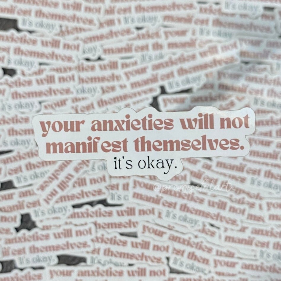 deine Ängste werden sich nicht manifestieren Vinyl Sticker, Mental Health Sticker, Angst Sticker, mentale Gesundheit Geschenke