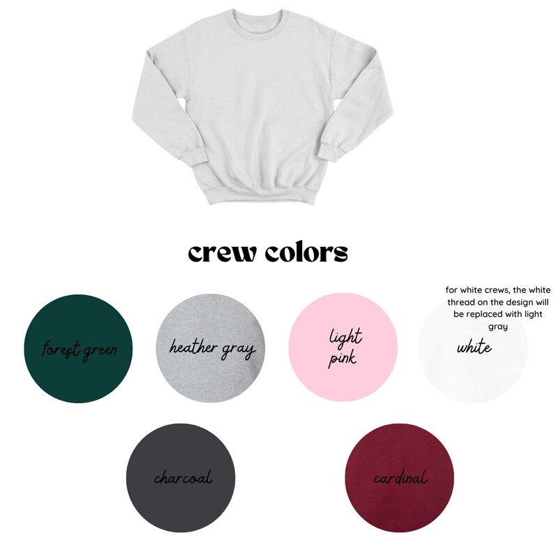 May include: Crewneck sweatshirt mockup in white with a text overlay that says "crew colors".  Below the text are colour swatches for forest green, heather grey, light pink, white, charcoal, and cardinal.