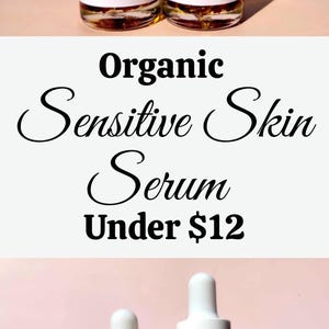 May include: Multiple bottles of Rose Face Serum with white droppers and gold accents. The bottles are labeled with the text "Rose Face Serum" and "1 oz" or "0.5 oz". The image also includes the text "Organic Sensitive Skin Serum Under $12".