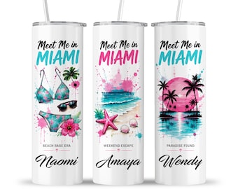 Miami Tumbler: Meet me in Miami Girls Trip Weekend Vacation - Keepsake Cup