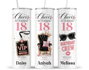 18th Birthday Tumbler: VIP Girls Trip Weekend Friends Family Squad Crew Party Favor Cup