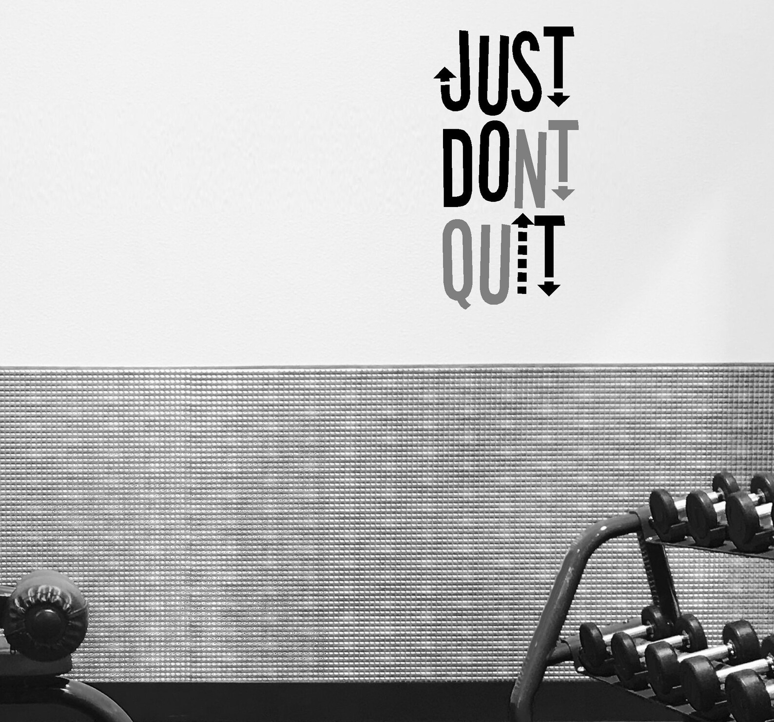Just Do It Just Dont Quit 11x22 Removable Vinyl Etsy