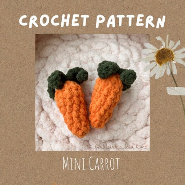 PATTERN - Mini Crochet Carrot, crochet pattern, carrot pattern, amigurumi pattern, easy pattern, beginner pattern, crochet food