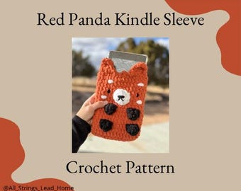 Red Panda Kindle Sleeve Crochet Pattern, Paperwhite  Kindle Sleeve, Paperwhite kindle, kindle sleeve, kindle accessories, red panda, ereader