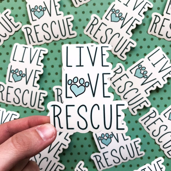 Live Love Rescue sticker, Rescue dog, rescue dog sticker, rescue dog mom, rescue is my favorite breed, rescue mom, rescue love, dog sticker