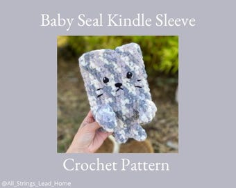 Haakpatroon Kindle Sleeve Baby Seal, haakpatroon Seal, Kindle-cover, E-reader sleeve, Kindle-accessoires, leesgrage geschenken, boek, Seal