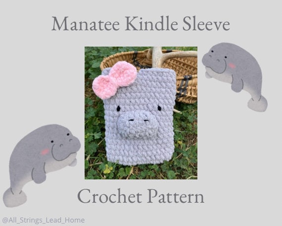 Manatee Kindle Sleeve Crochet Pattern