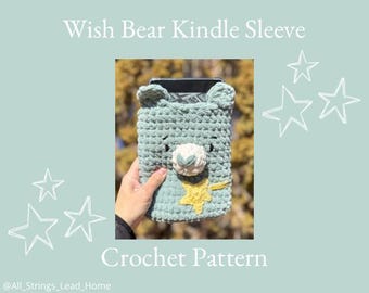 Wish Bear-haakpatroon, Kindle-hoes, Bear Kindle-hoesje, kindle paperwhite, e-reader, kindle girl, schoolse geschenken, boeken, Troetelbeer