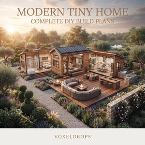 May include: A digital illustration of a modern tiny home with open-concept living spaces, a wooden deck, and outdoor seating. The text reads MODERN TINY HOME COMPLETE DIY BUILD PLANS and VOXELDROPS. The structure features wood siding and a dark roof.