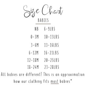 Size chart for baby clothing. Newborn size generally fits 6-9 lbs, 0-3 months fits 10-13 lbs, 3-6 months fits 13-16 lbs, 9-12 months fits 16-21 lbs, 12-18 months fits 20-25 lbs. Size chart is only an approximation.