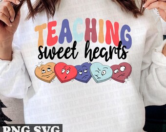 Teacher Valentine Png, Teacher Valentine, Teaching Sweethearts SVG PNG, Teacher Valentine Svg, Png Sublimation Design, Digital Download