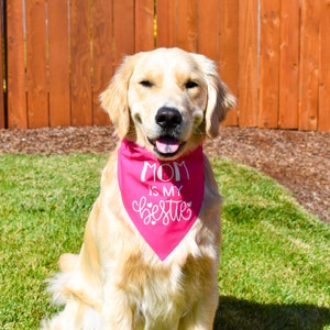 Mom is My Bestie Over The Collar Dog Bandana, Dog Mom Bandana, Mother&#39;s Day Dog Bandana, Dog Mom Gift Idea, Mom Dog Bandana, Mothers Day