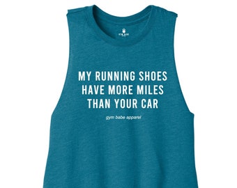 Running Shirt For Women, Funny Running Shirt, Runner Gifts, Marathon Runner, Marathon Shirt, Running Crop Top, My Running Shoes