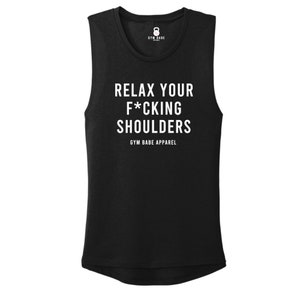 Pilates Shirt, Workout Tanks For Women, Relax Your F*cking Shoulders, Workout Shirt, Pilates Gift, Pilates Tank, Pilates Workout