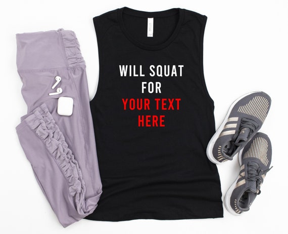 Custom Gym Tank, Workout Tanks for Women, Gym Workout, Will Squat