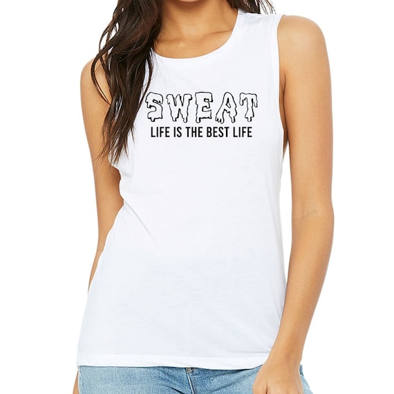Cute Workout Clothes for Women, Gym Shirts With Funny Sayings, Sweat Life  is the Best Life, Workout Tanks, Gift for Gym Lovers, Fitness 