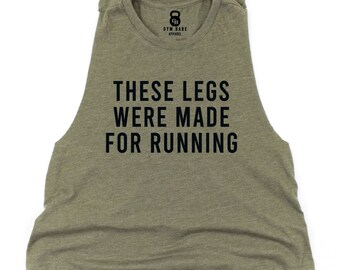 Runner Gifts, Athlete Gifts. Running Shirts For Women, Running Crop Top, These Legs Were Made For Running, Running Apparel, marathon shirt