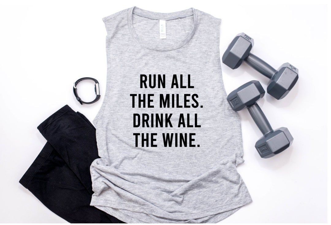 Workout Tanks for Women Run All the Miles Drink All the Wine - Etsy