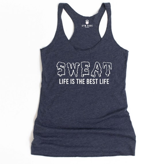 Cute Workout Tops, Cute Workout Clothes for Women, Funny Gym Shirts, Gym  Clothes Women, Sweat Life is the Best Life, Gym Tanks With Sayings 