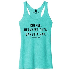 Activewear Gym Clothes For Women Workout Tank Top For The Gym Coffee Heavy Weights Gangsta Rap Tank Top Workout Clothes Cute Gym Shirt