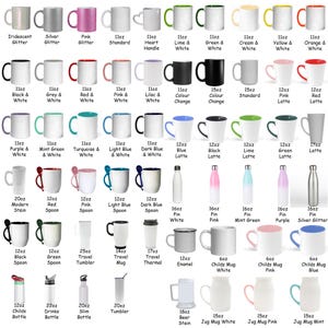 May include: A variety of blank sublimation mugs, tumblers, and bottles in different sizes and colors. The mugs include standard handles, heart handles, and color-changing options. The tumblers are available in travel and thermal styles. The bottles are available in various sizes and styles, including slim, travel, and child-sized.