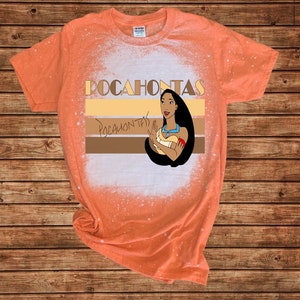 Pocahontas Bleached and Non-Bleached Shirt,  Disney  Shirt,  Disney T-Shirt,  Disney Trip Shirt,  Disney Gift T-Shirt, Pocahantas Shirt