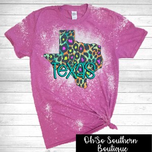Colorful Leopard Texas Bleached Shirt, Lone Star, Texas Leopard Print,  State Shirt,  Adult Shirt,  Youth Shirt,  Texas Gift