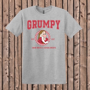 Grumpy dwarf Varsity Shirt,  Grumpy Tee,  Disney Gift, Disney Gift Tee, Seven Dwarfs,  Snow White Movie, Family Shirt, Disney Trip Tee,