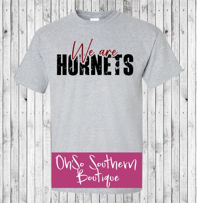 We Are Hornets Shirt