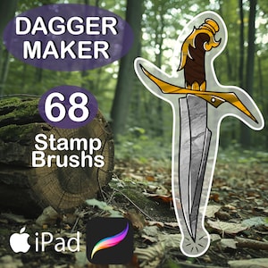 May include: A digital illustration of a dagger with a gold handle and a silver blade. The image is set against a background of a forest with a fallen log and green moss. The text "DAGGER MAKER" and "68 Stamp Brushes" is visible in the image. The text "iPad" is also visible in the image.